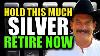 Silver Price Is Set To Skyrocket To Over 2000 Hold This Much Ilver To Retire Bill Holter